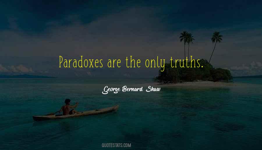 Quotes About Paradoxes #1009058