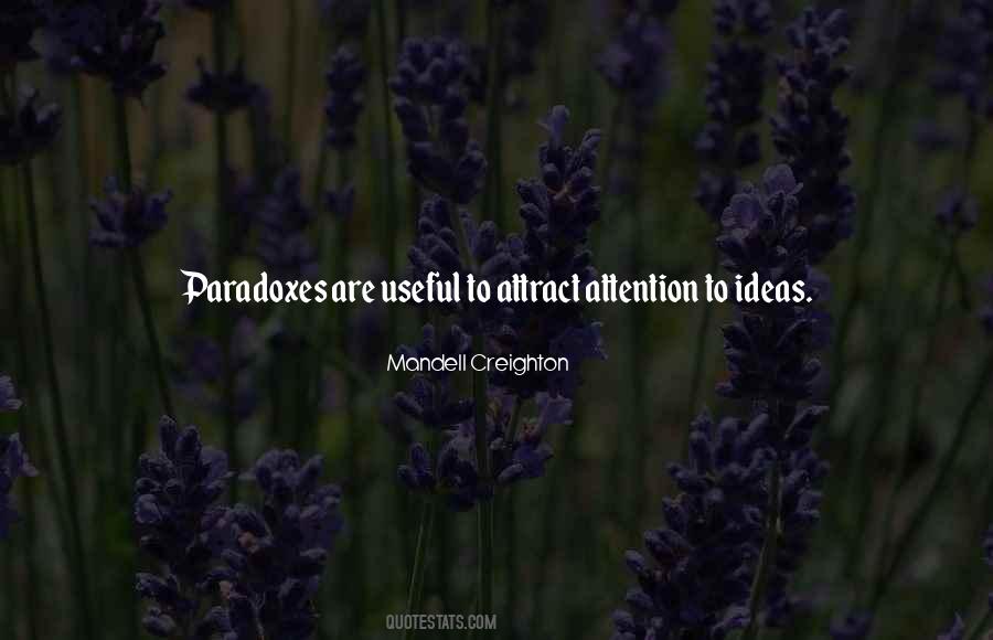 Quotes About Paradoxes #148203