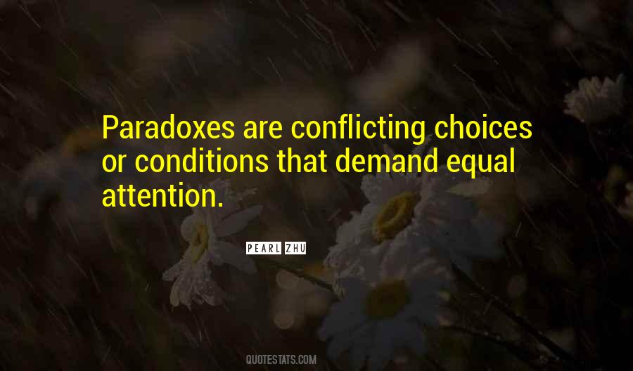 Quotes About Paradoxes #498006