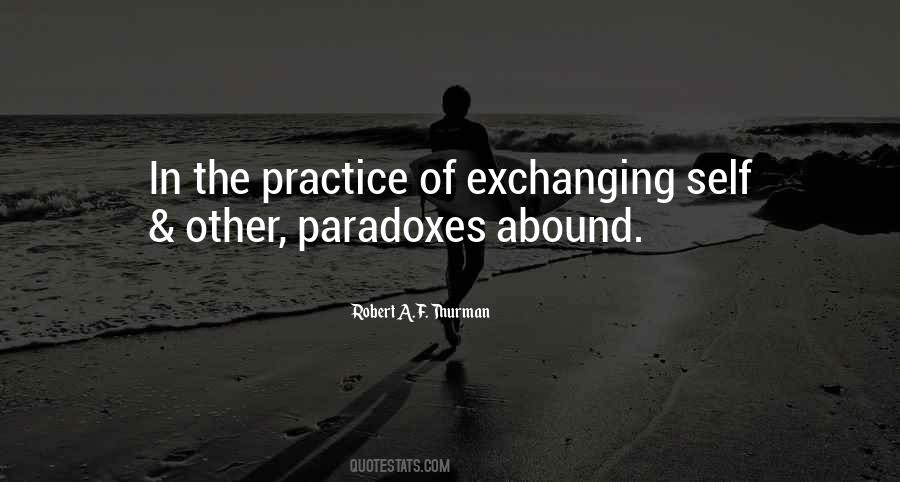 Quotes About Paradoxes #896057