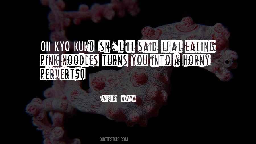 Quotes About Noodles #1108208