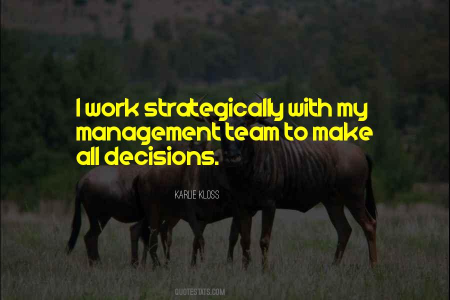 Quotes About Management Team #533691