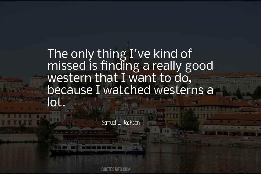 Good Western Quotes #162575