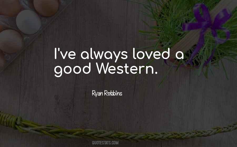 Good Western Quotes #647883