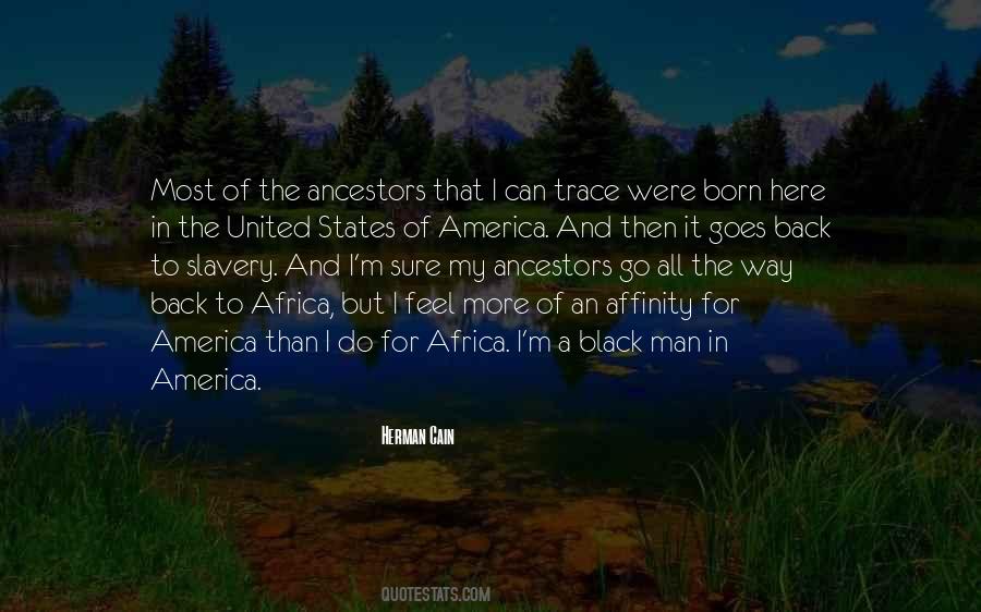Born Into Slavery Quotes #1259724