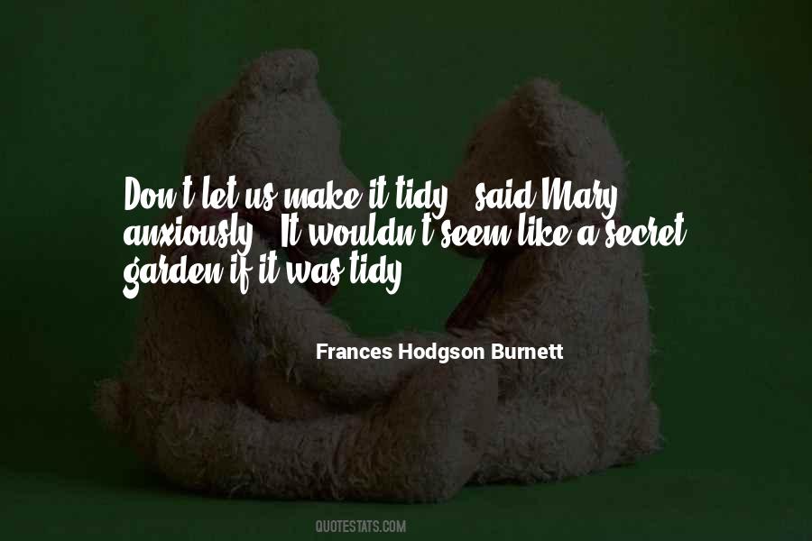 Mary Frances Quotes #1443209