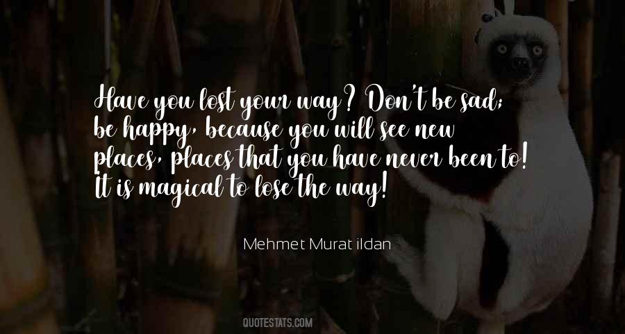 Quotes About Magical Places #288842