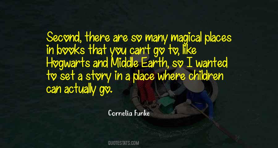 Quotes About Magical Places #621223