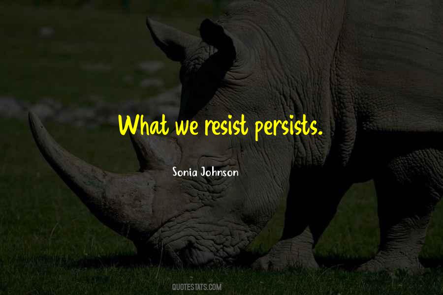 Quotes About Persists #1268437