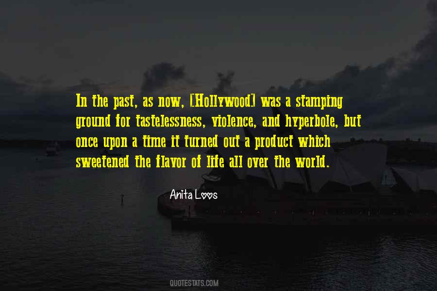 Product Of Life Quotes #1169969