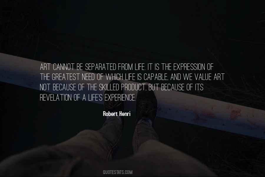 Product Of Life Quotes #140970