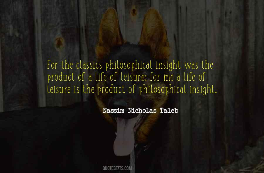 Product Of Life Quotes #426853