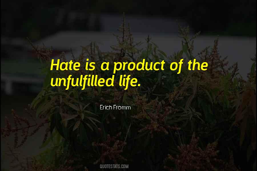 Product Of Life Quotes #651345