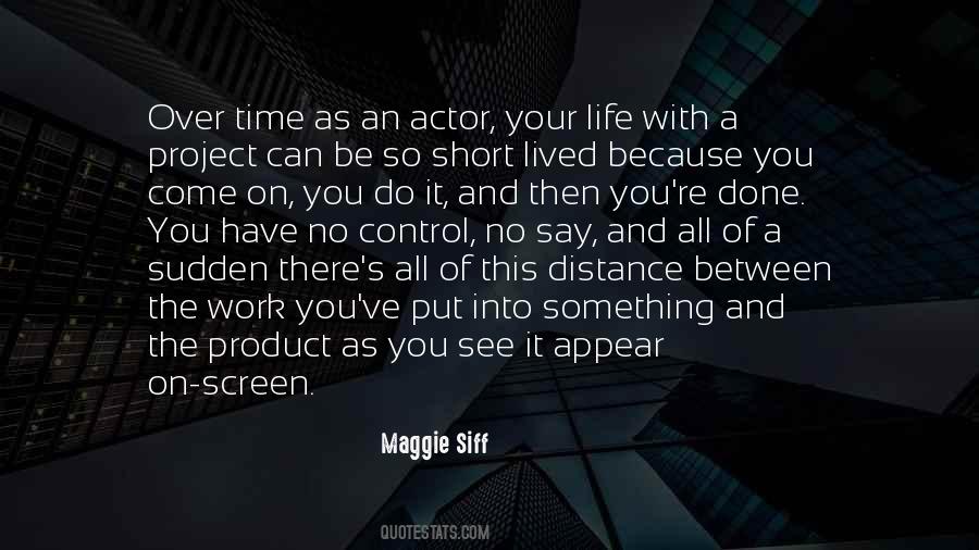 Product Of Life Quotes #810110