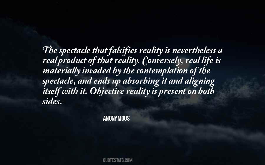 Product Of Life Quotes #885192