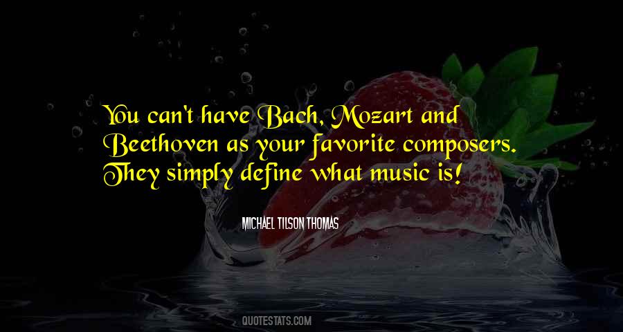 Quotes About Mozart #1728716