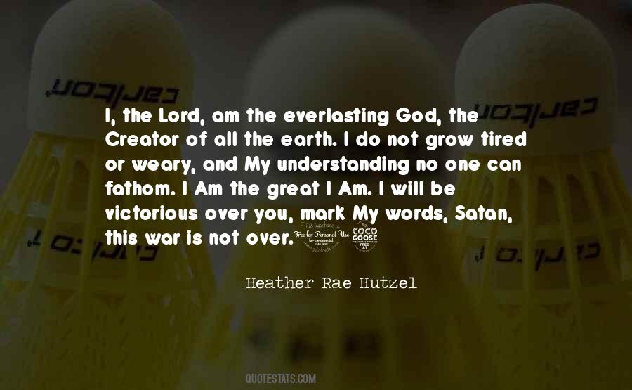 Quotes About The Everlasting God #1618248