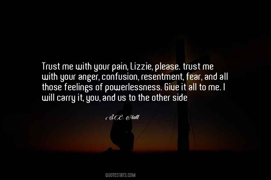 Quotes About Please Trust Me #933934