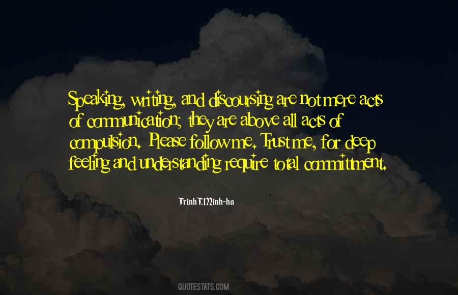 Quotes About Please Trust Me #950815