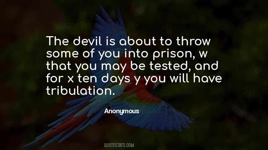 You Will Be Tested Quotes #1379516