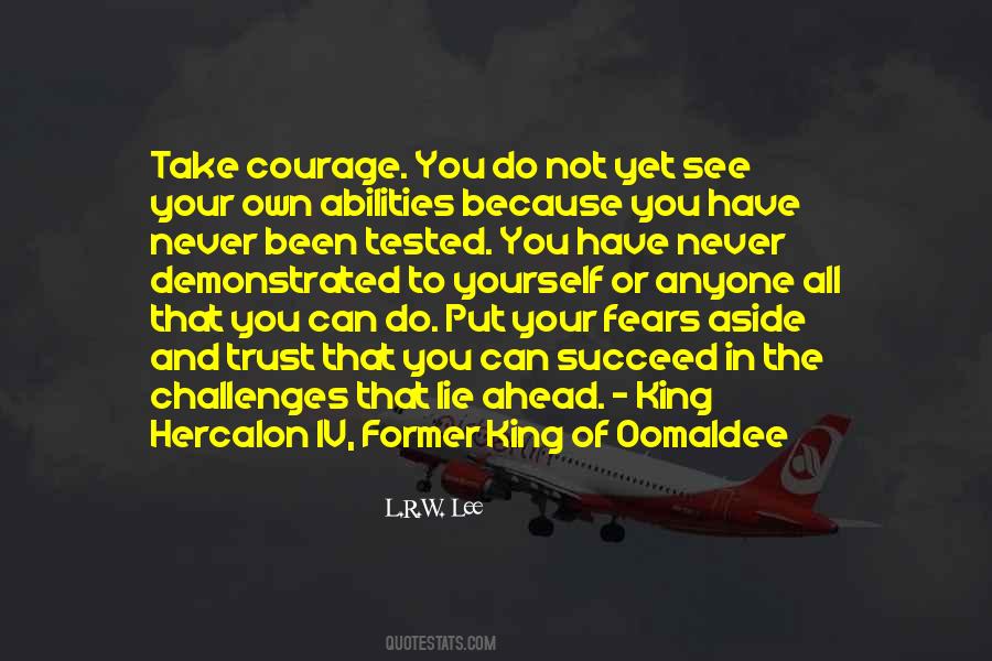 You Will Be Tested Quotes #50449