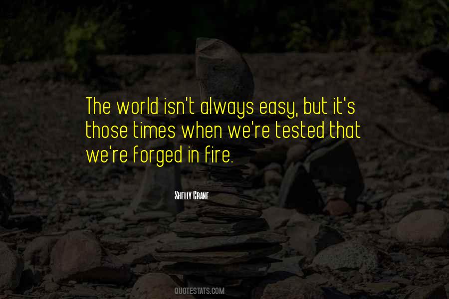 You Will Be Tested Quotes #56141