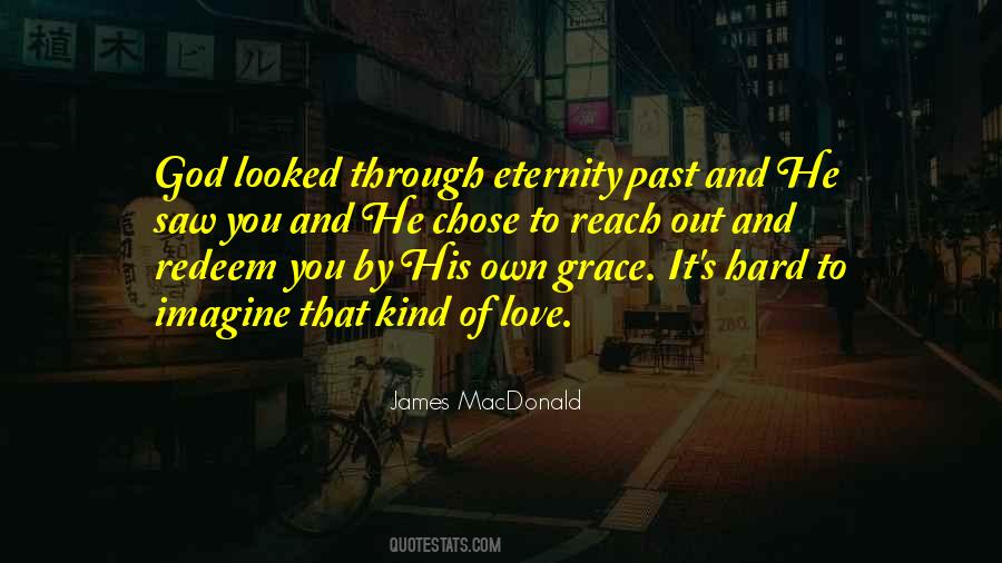 Quotes About God Grace And Love #256273