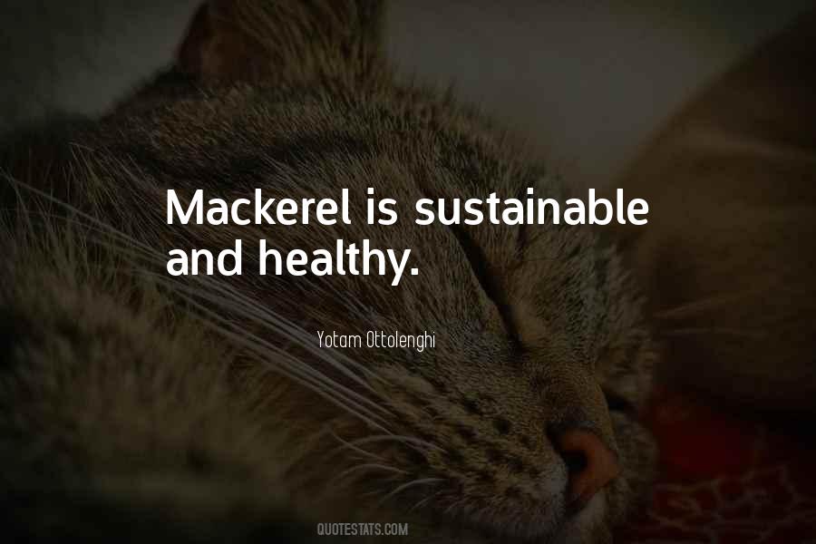 Quotes About Mackerel #452206