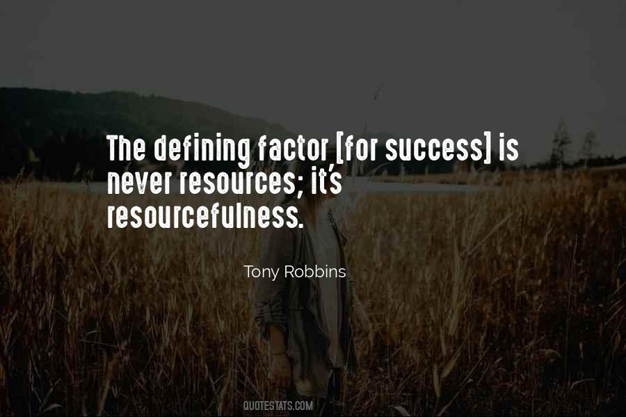 Quotes About Resourcefulness #1004407