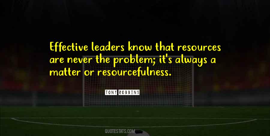 Quotes About Resourcefulness #887584