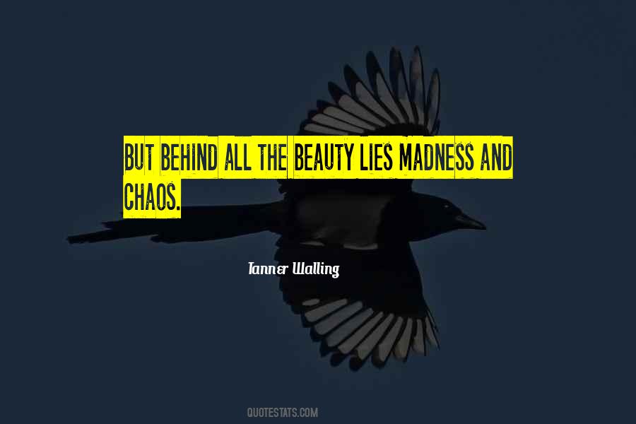 Quotes About Beauty And Chaos #1650116