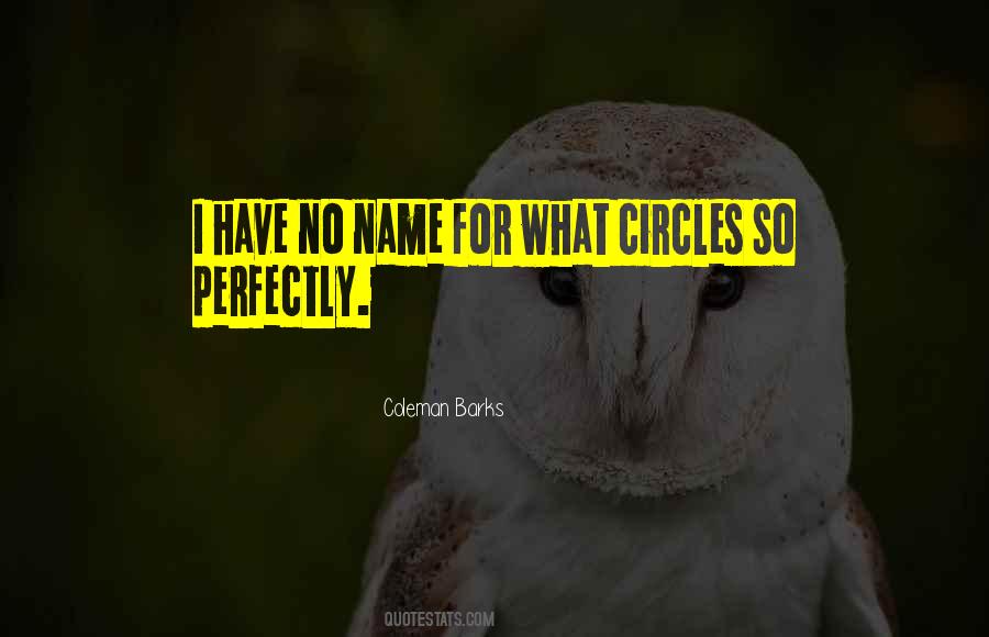 Quotes About Circles #1281902