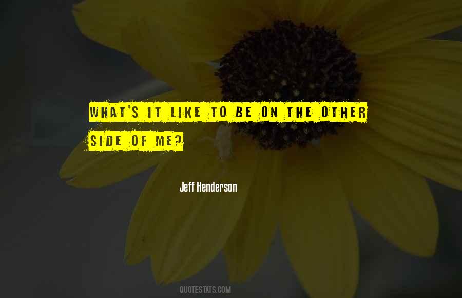 On The Other Side Quotes #1235476