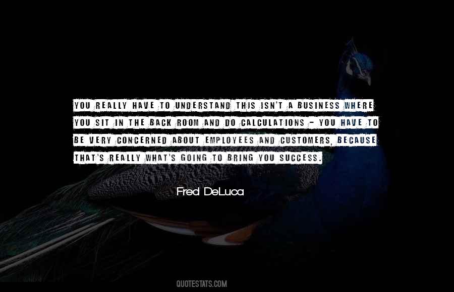 Quotes About Customers And Employees #413144