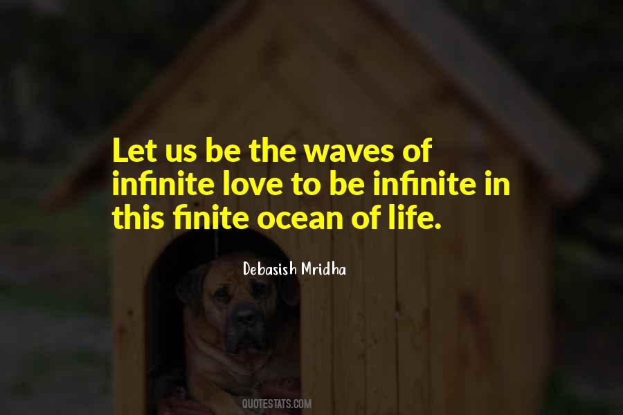 Waves Of Infinite Love Quotes #1694682