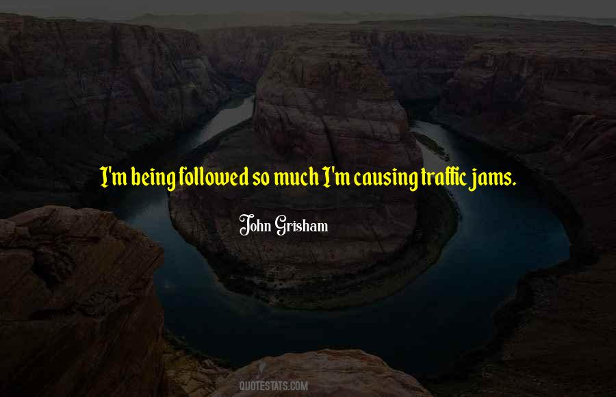 Quotes About Being Followed #1168