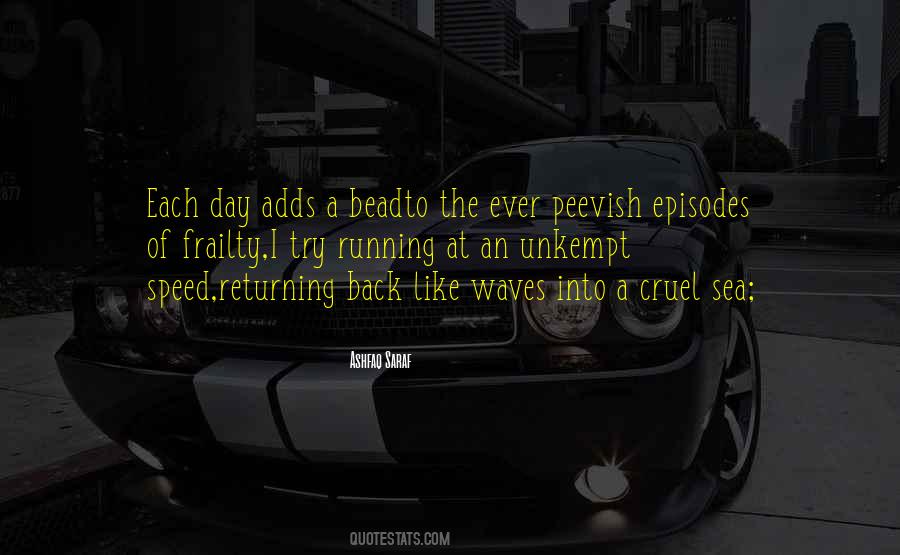 Quotes About Speed Running #321796