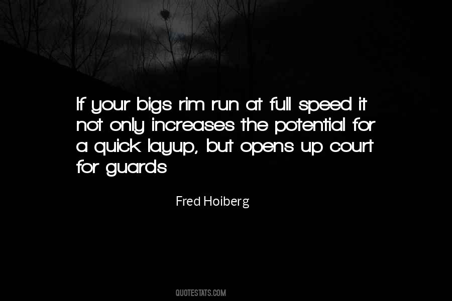 Quotes About Speed Running #84629