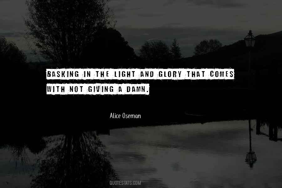 Quotes About Basking #716705