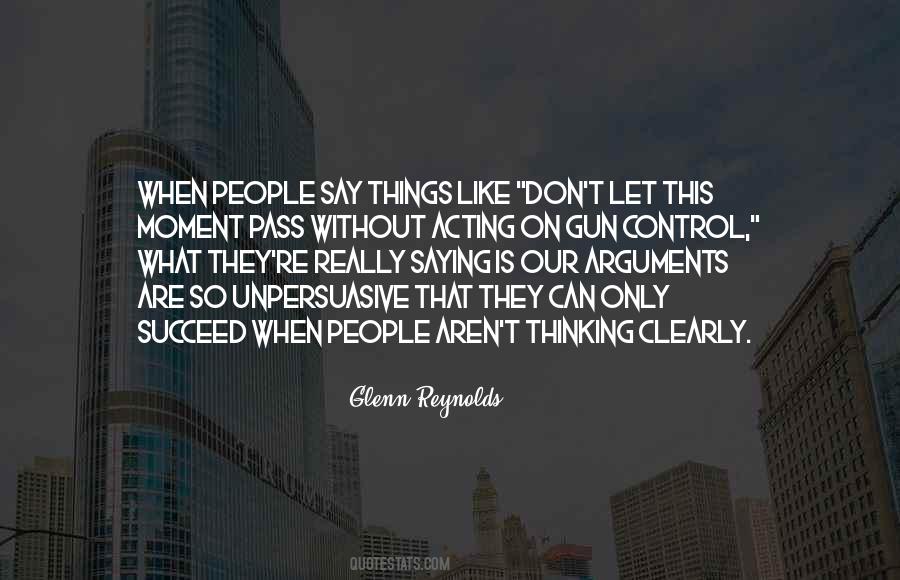 Quotes About Not Thinking Before Acting #102844