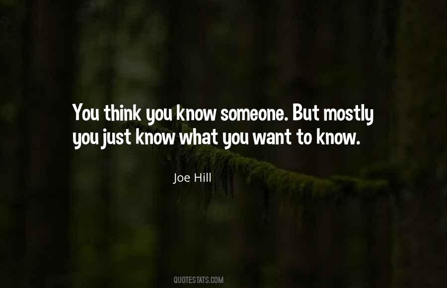 Quotes About Think You Know Someone #283316