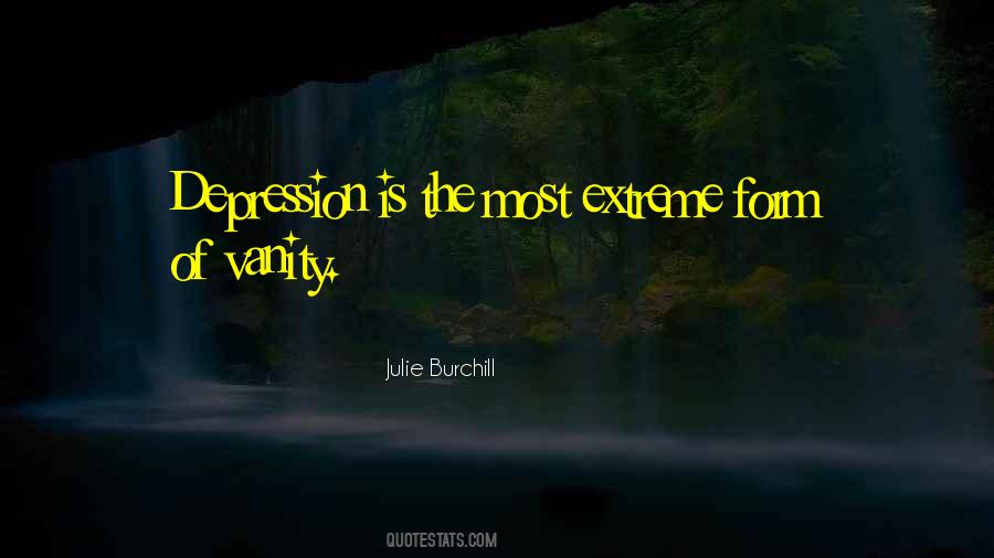 Quotes About Extreme Depression #609876