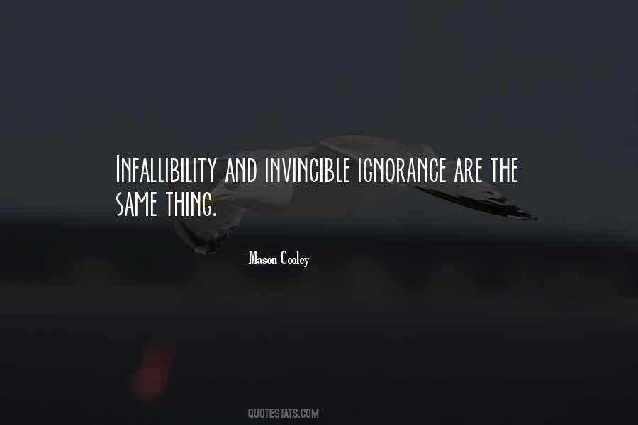 Quotes About Infallibility #1304066