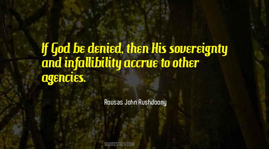 Quotes About Infallibility #1589997