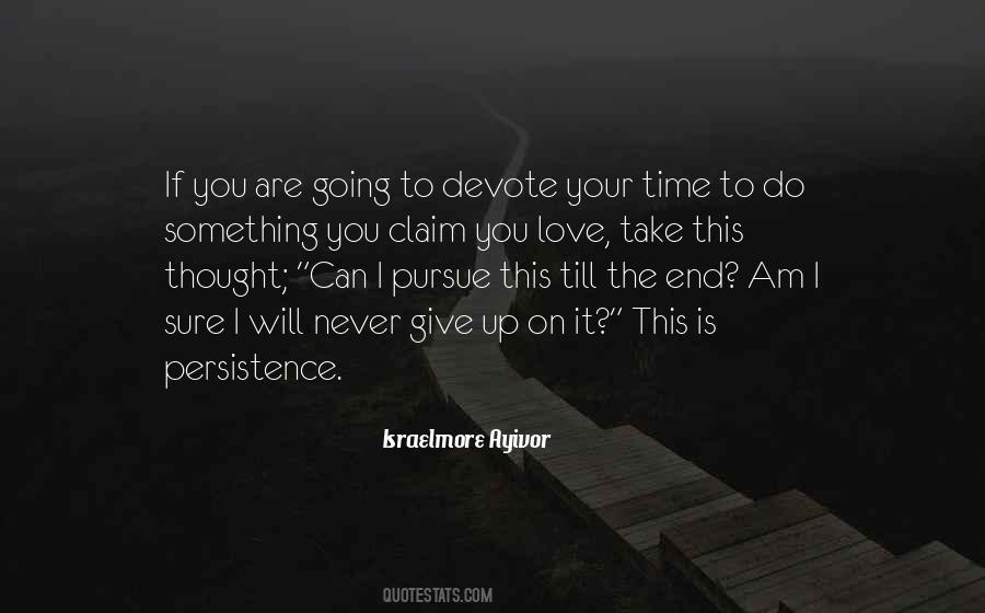 Quotes About Persistence And Love #1166063