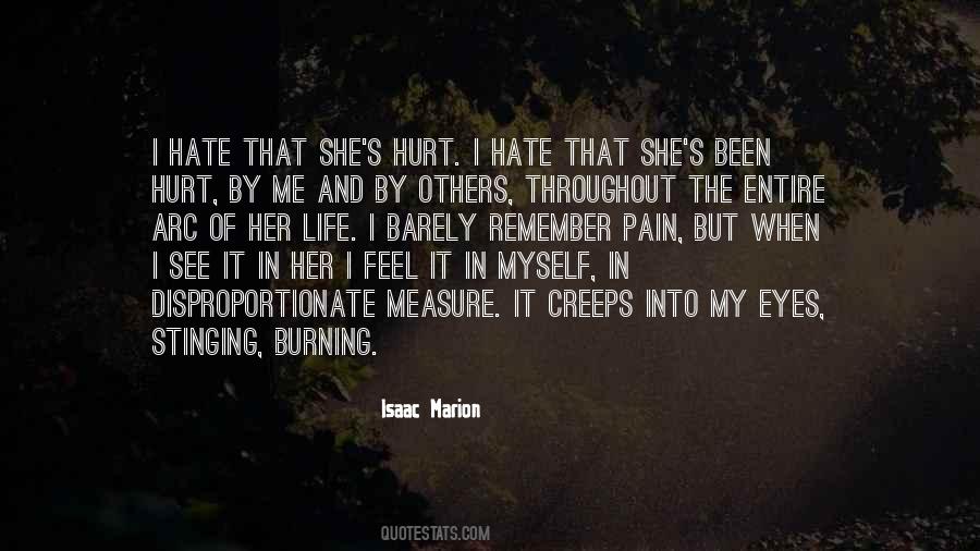 Quotes About Pain And Hurt #308609