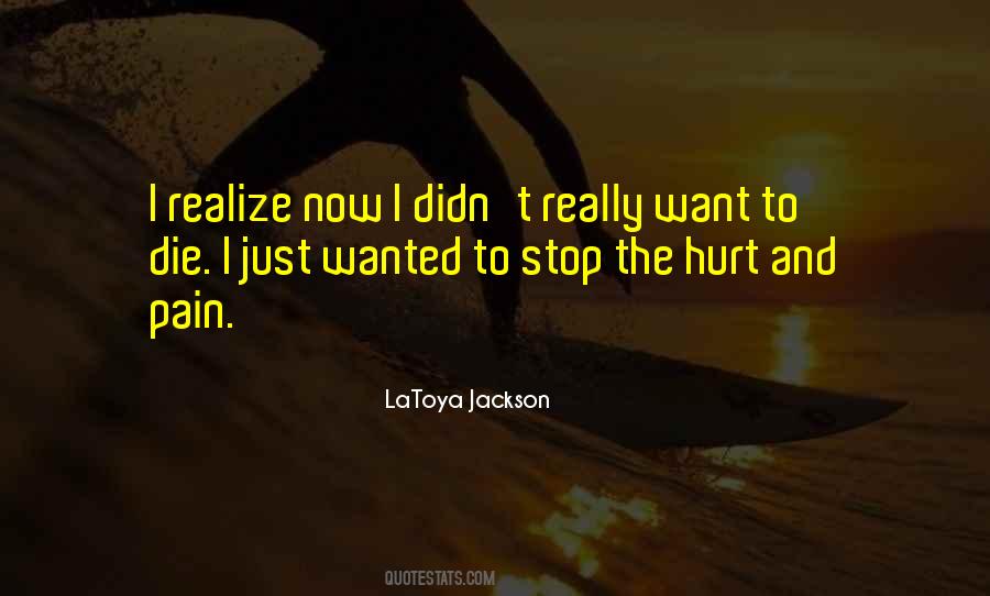 Quotes About Pain And Hurt #436670