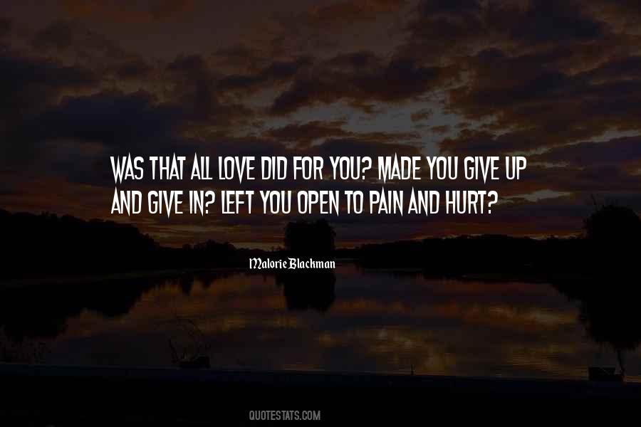 Quotes About Pain And Hurt #857723