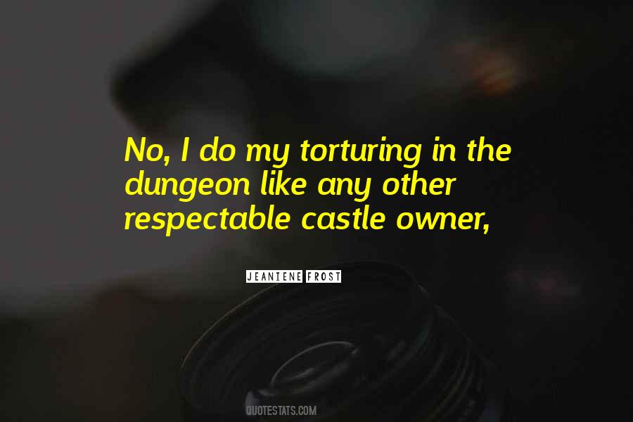 Quotes About Torturing #843689