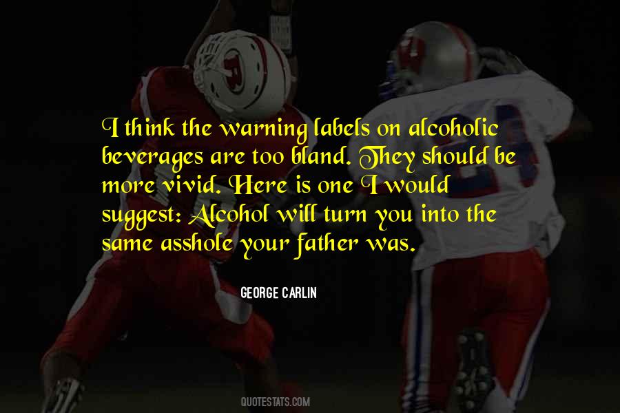Quotes About Warning Labels #117029